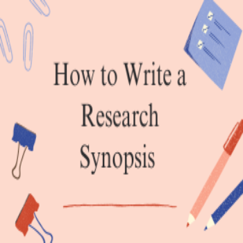 How to Write a Research Synopsis